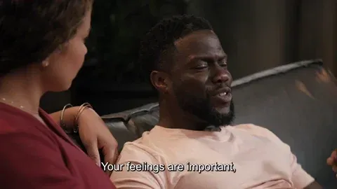 A man says, "Your feelings are important, and the only way for me to know how you feel is to listen."