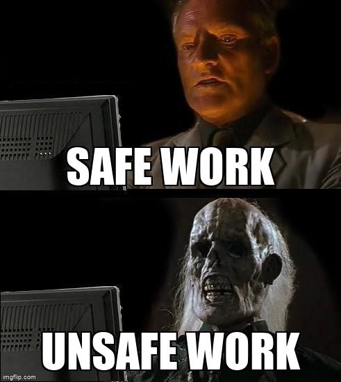 A villain from Indiana Jones typing on a computer; below him is the same image but he's now a skeleton. The first image says 'safe work', and the next says 'unsafe work'.