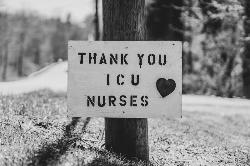 Sign that says - Thank you ICU Nurses.
