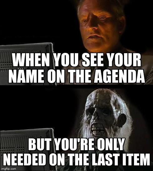 A person looking at a meeting agenda. He turns into a skeleton when he sees that he's only needed on the last item.