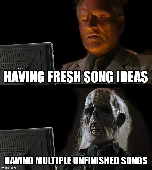 Meme of man having fresh song ideas - and skeleton having multiple unfinished songs