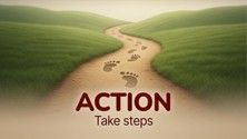 A graphic of a path filled with footsteps. The text reads: "Action. Take steps."