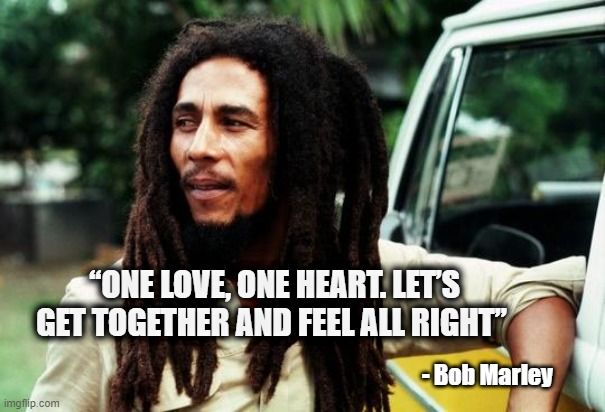 Bob Marley song quote meme