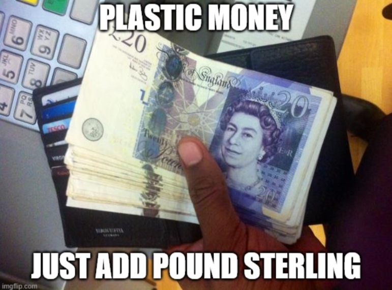 A meme of a hand holding a stack of 20 Pound notes from a bank machine. Text: 