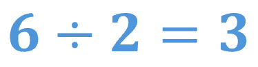 6 divided by 2 equals 3.