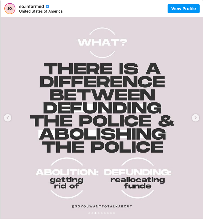 An infographic slideshow from Instagram that explains the difference between defunding and abolishing the police