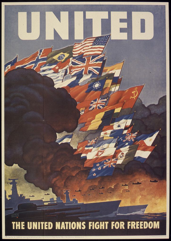 A propaganda poster depicting the United Nations fighting together "for freedom".