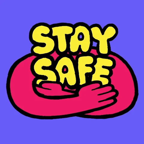 An animation of two arms hugging the words 'Stay Safe'.