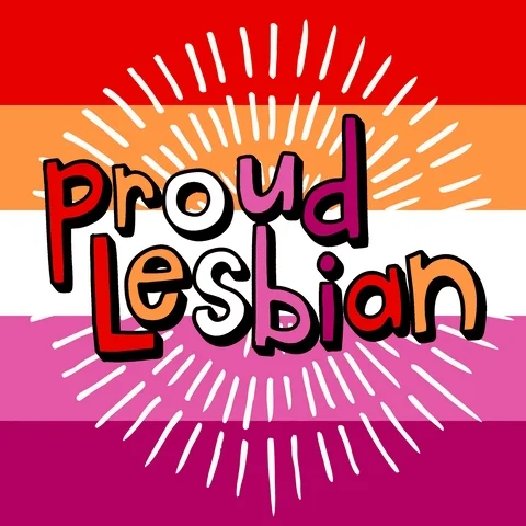 Text that reads, 'Proud Lesbian' over a background of the lesbian flag.
