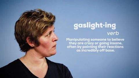 gaslighting is manupulating people into believing they're crazy or going insane often by painting their reaction as off base