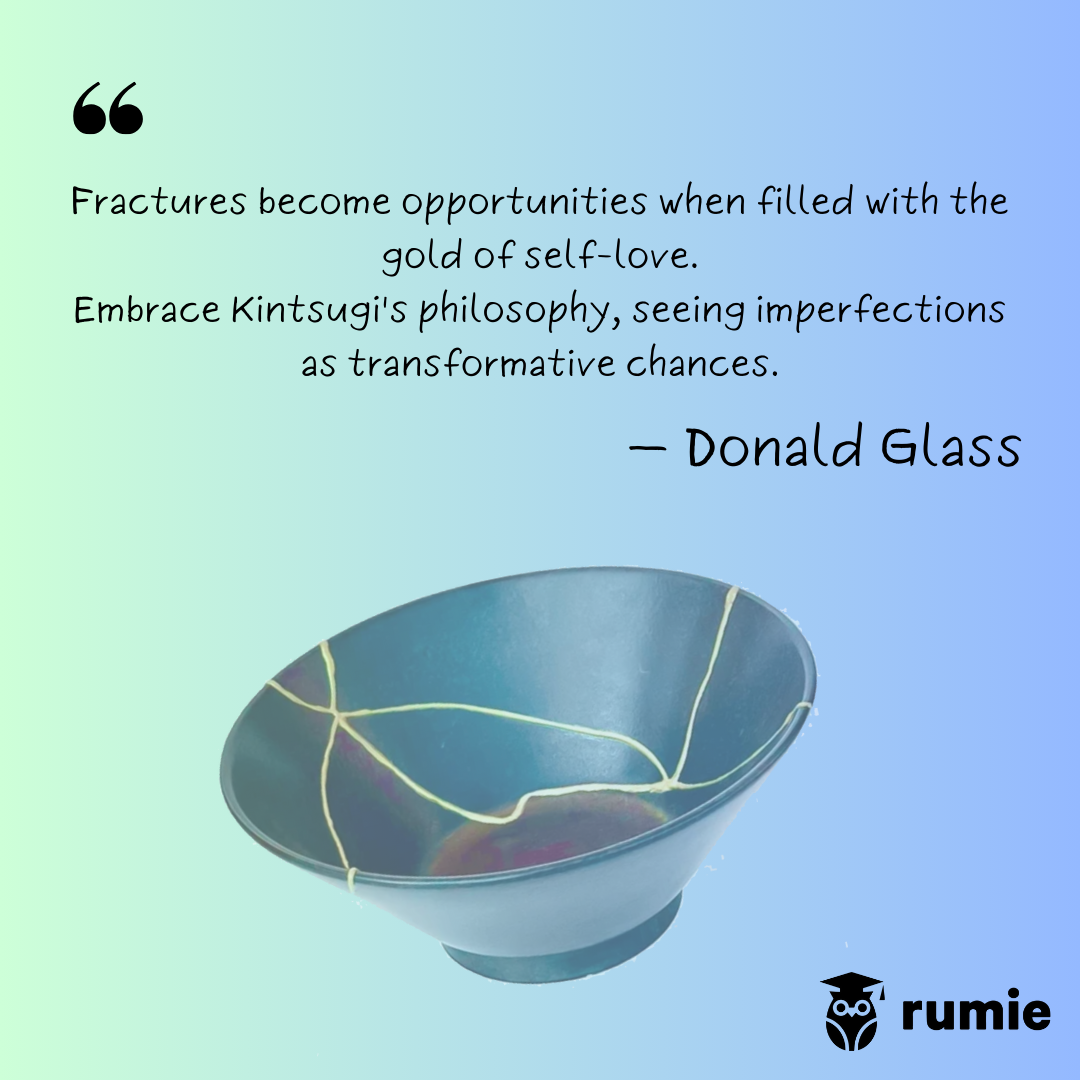 Kintsugi quote by Donald Glass (text available above the image).