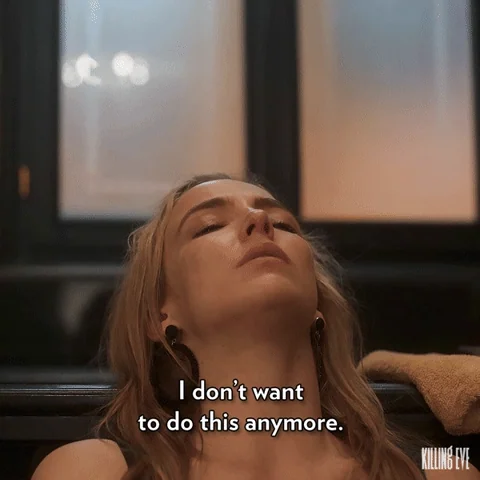 Villanelle from Killing Eve tilts her head back and sighs. She says, 