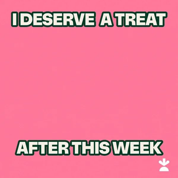 A person holds up an ice cream cone. The text reads, 'I deserve a treat after this week.'