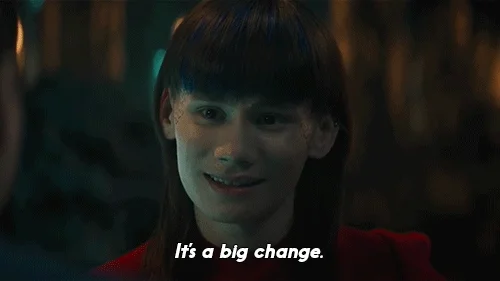 A woman says, "It's a big change."