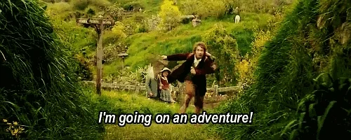 Bilbo Baggins runs out of the shire while overlaid text reads 'I'm going on an adventure!'