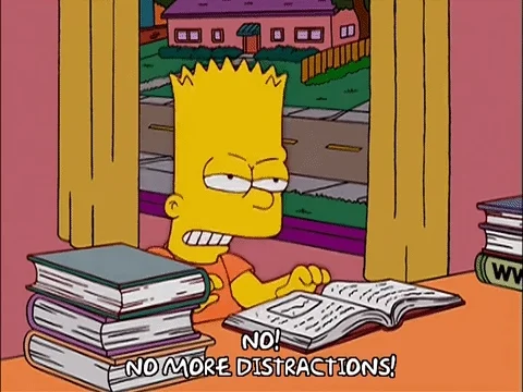 Bart Simpson looking at a book trying to study. The caption reads 'No! No more distractions!'