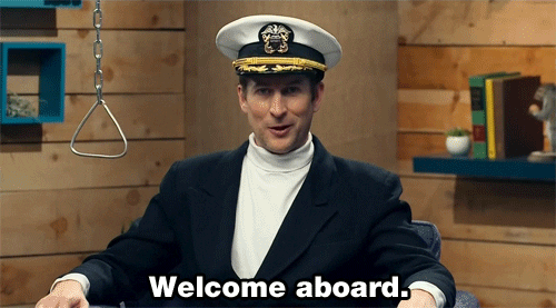 Captain saying 'welcome aboard.'