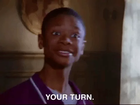 A young man says, "You turn."