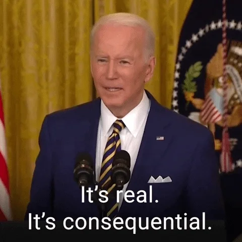 GIF of Joe Biden saying, It's real. It's consequential.