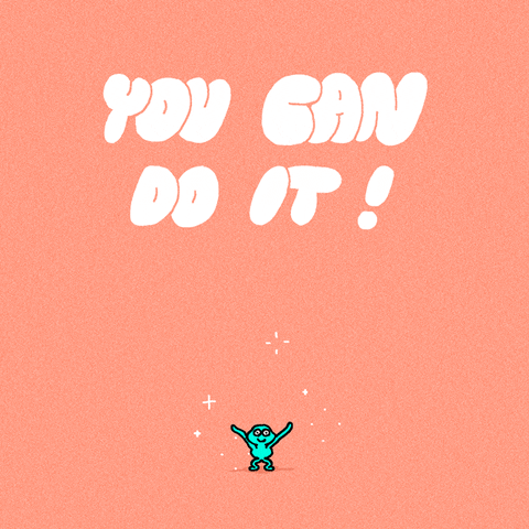 Small character jumps up and down, text above reads: 'you can do it!'.