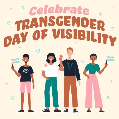 An animation depicting a group of people wearing trans symbols & flags. Text: Celebrate Transgender Day of Visibility