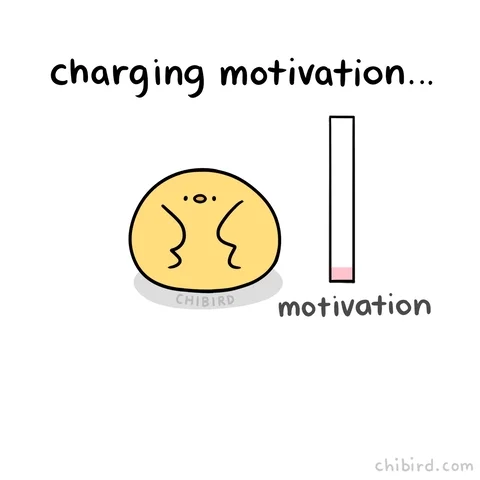 A cartoon bird bounces rapidly as a motivation bar loads up. Once it's full, the text reads: "Motivation charged!"