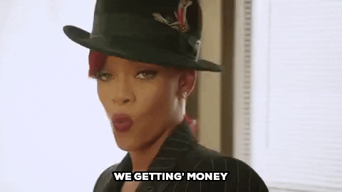 A GIF of Rihanna dancing. The caption of the image says 'we getting money.'