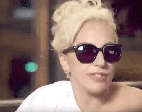 Lady Gaga telling you you're brilliant and talented.
