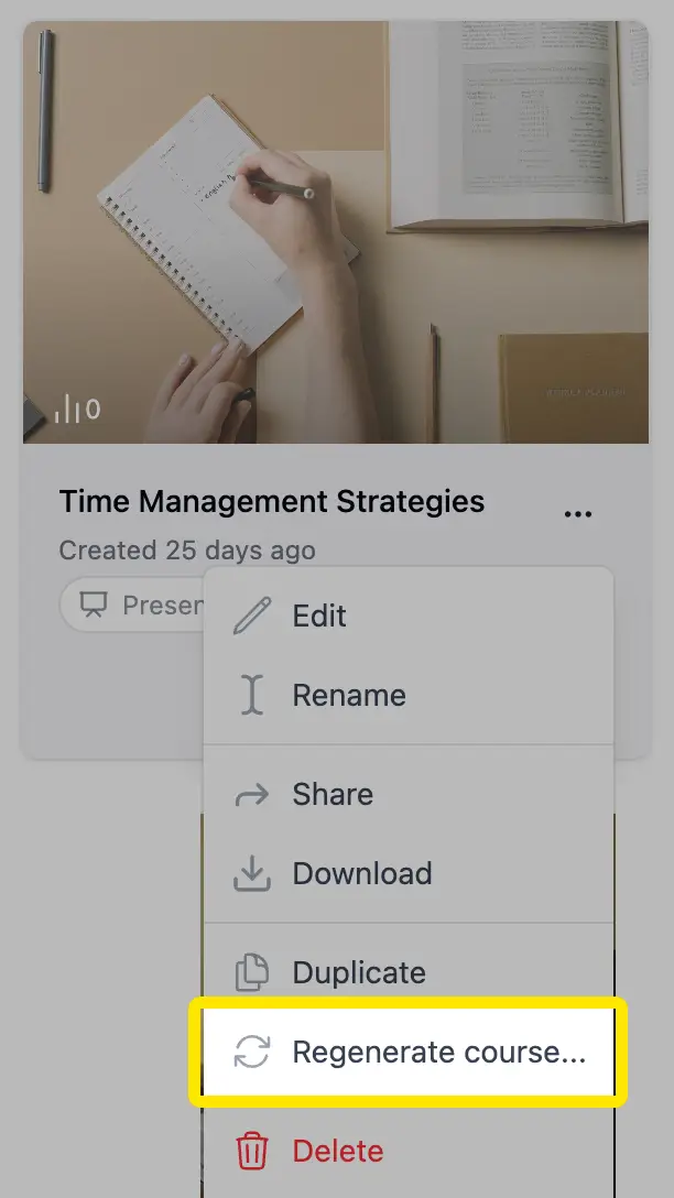 Regenerate a Course from Its Original Input