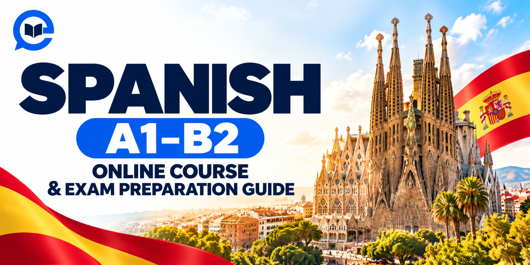 Learn Spanish Online: Complete A1–B1 Course and DELE Exam Preparation Guide