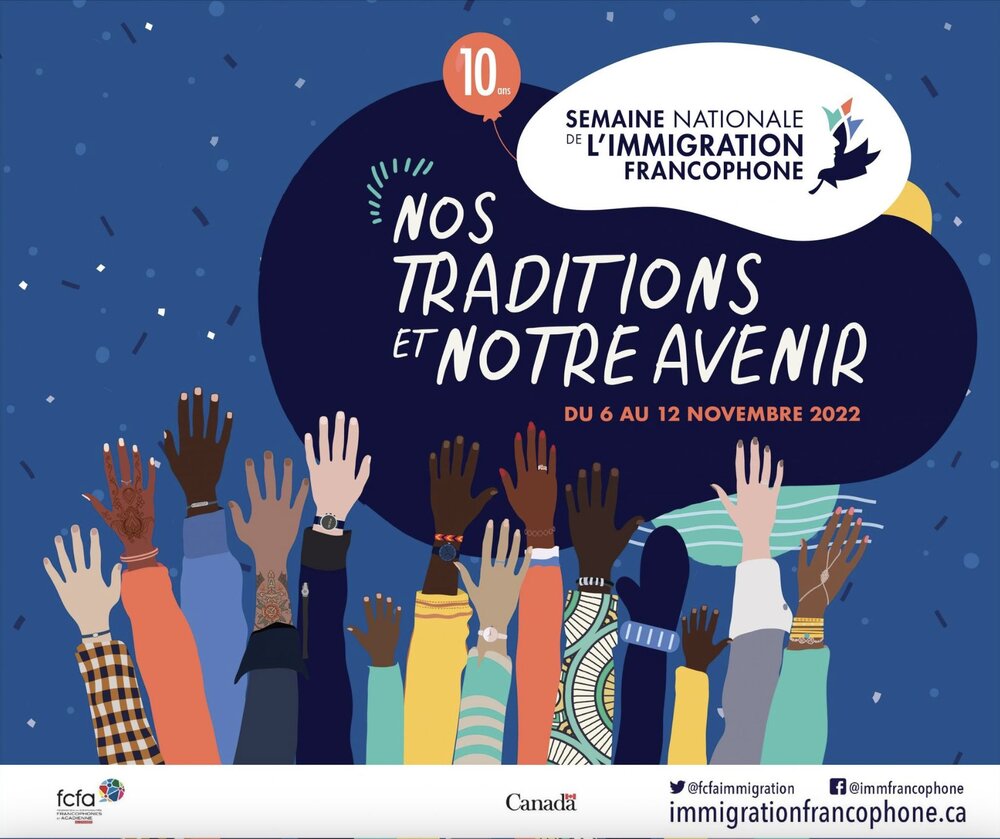Affiche de la 10e édition de la Semaine nationale de l’immigration francophone. Crédit : FCFA