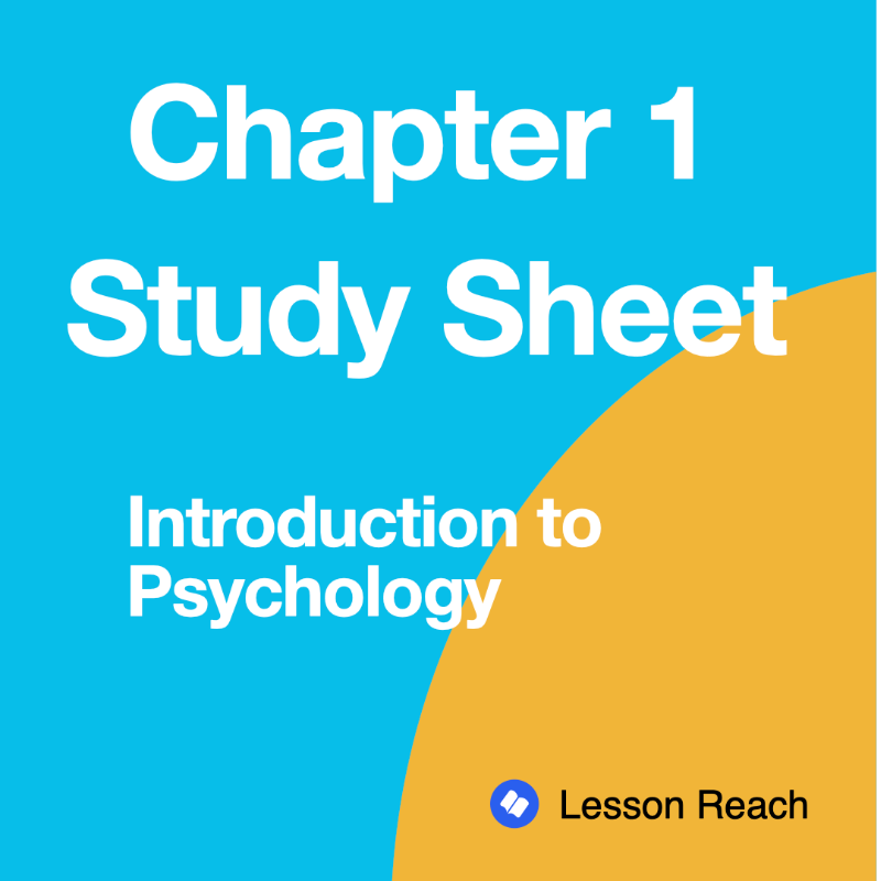 Study Sheet, Chapter 1, Psychology 2e