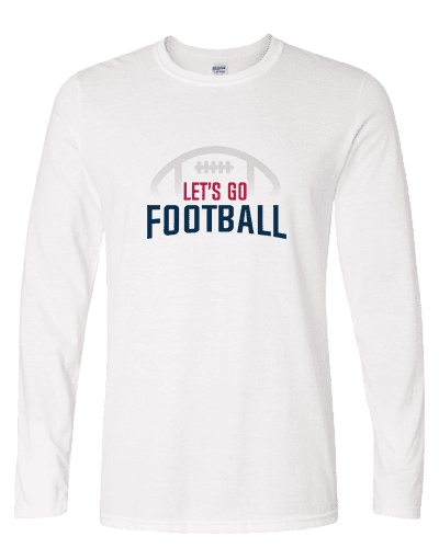 Lets Go Football Long Sleeve Shirt - Lets Go Sports