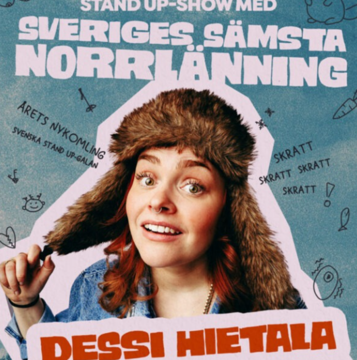 Dessi Hietala – Sveriges sämsta norrlänning
