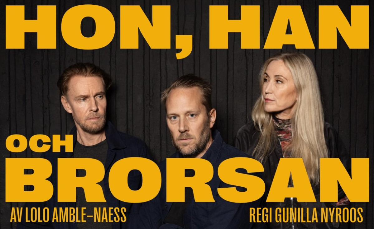 Hon, Han och Brorsan