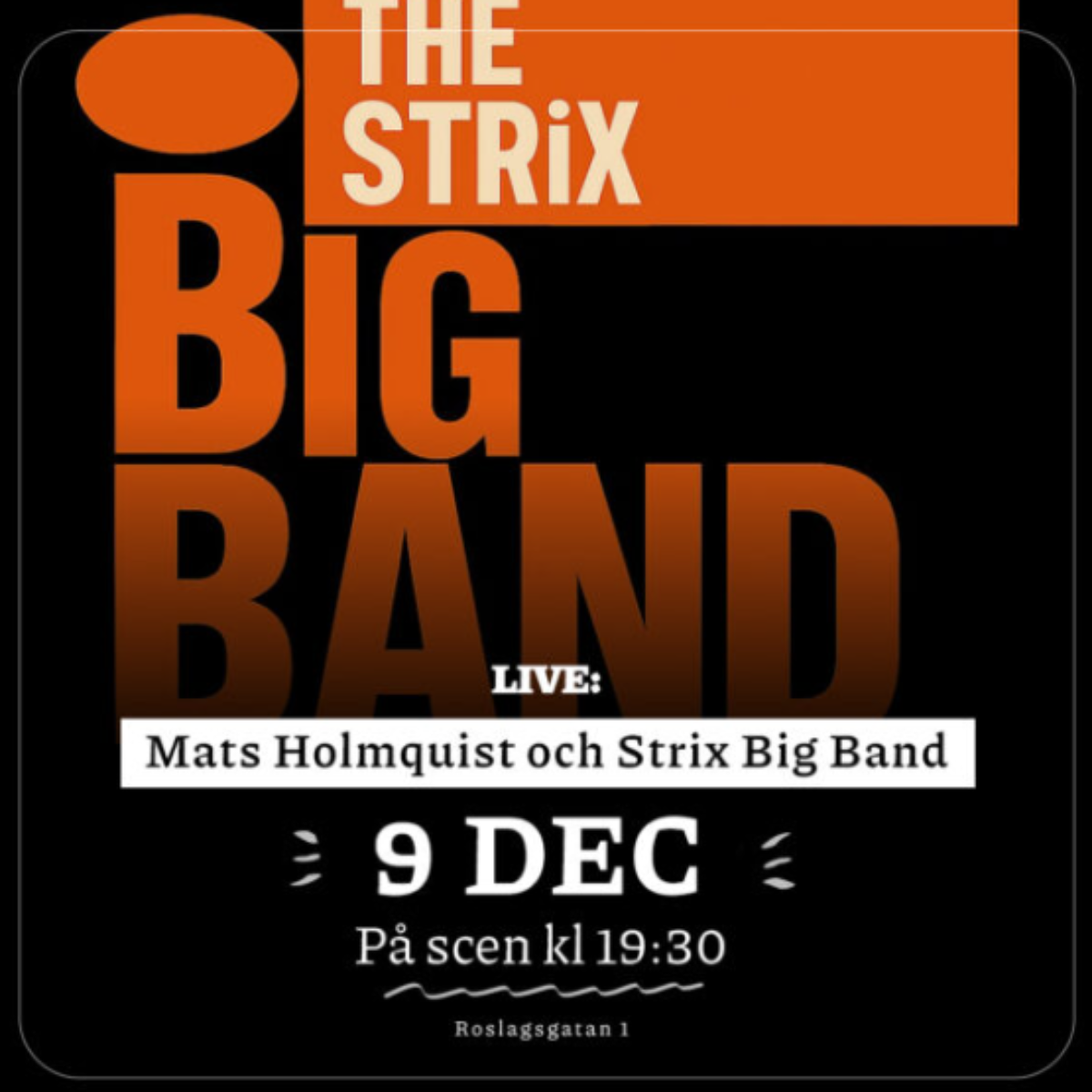 Mats Holmquist och Strix Big Band