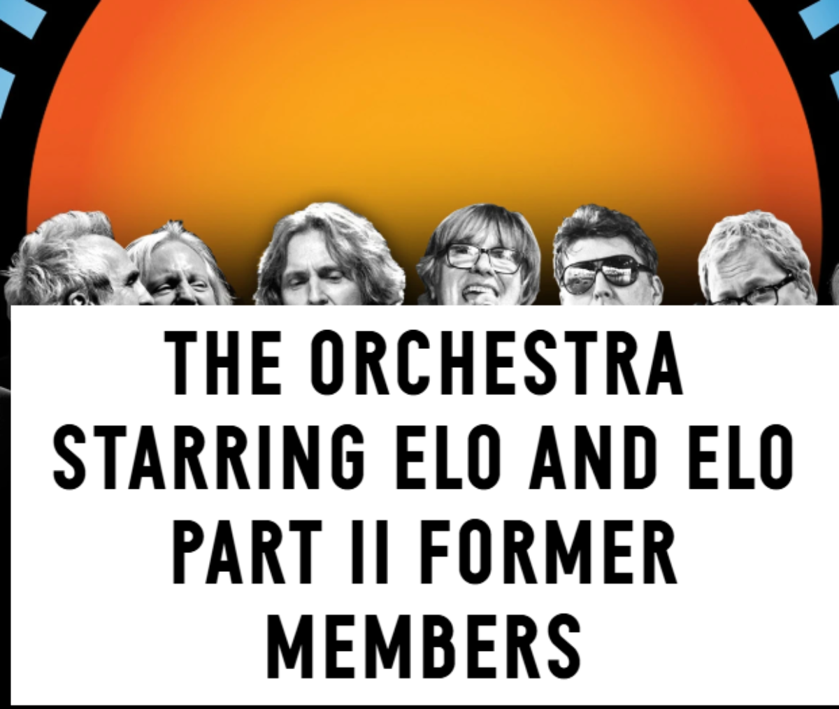 THE ORCHESTRA Starring ELO and ELO Part II Former Members