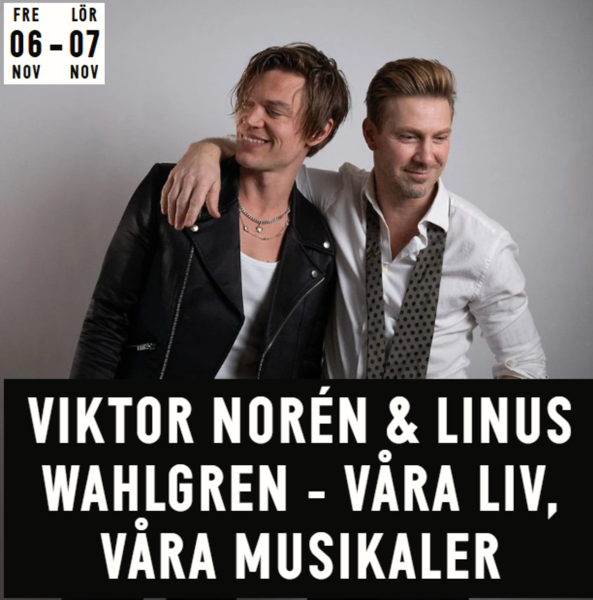 Viktor Norén & Linus Wahlgren - Våra Liv, Våra Musikaler