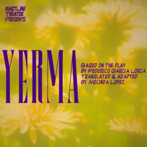 Image from the listing for EastLine Theatre presents Yerma