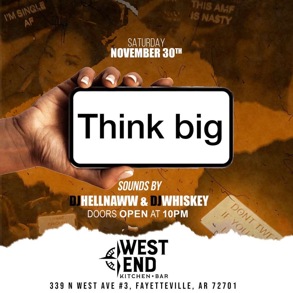 Think Big w DJ Hellnaww & DJ Whiskey image