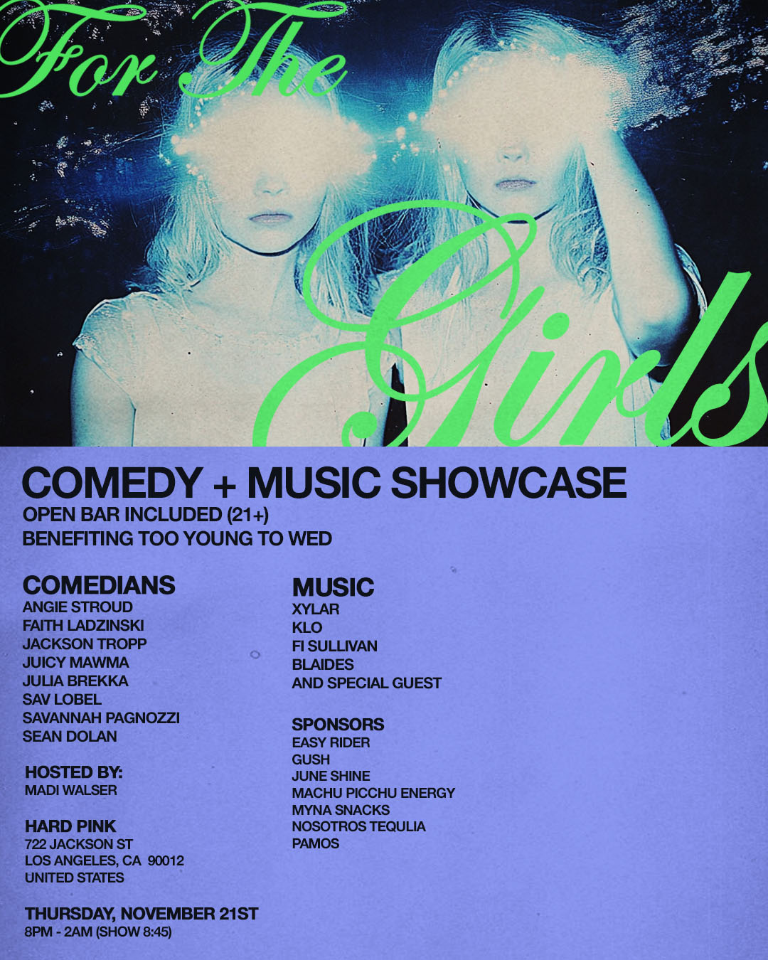 For the Girls (Open Bar, Comedy, Music) 8 PM image