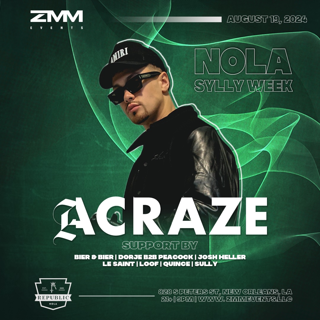 NOLA Sylly Week: ACRAZE @ Republic NOLA image