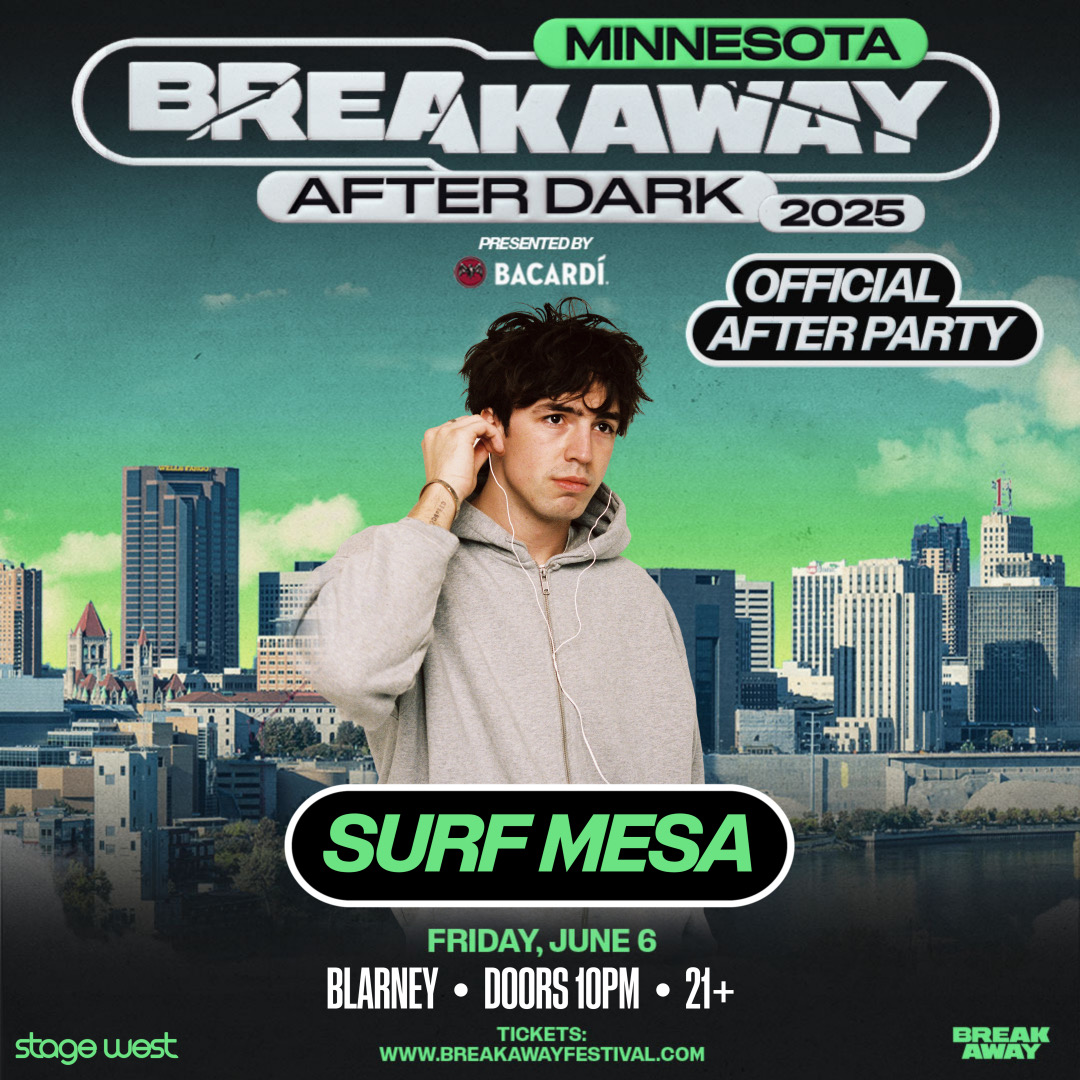Breakaway Minnesota After Dark  ft. SURF MESA image