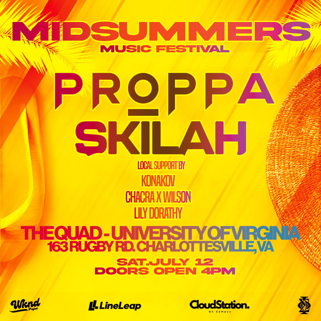 Midsummers Fest @ UVA w/ Skilah & Proppa image