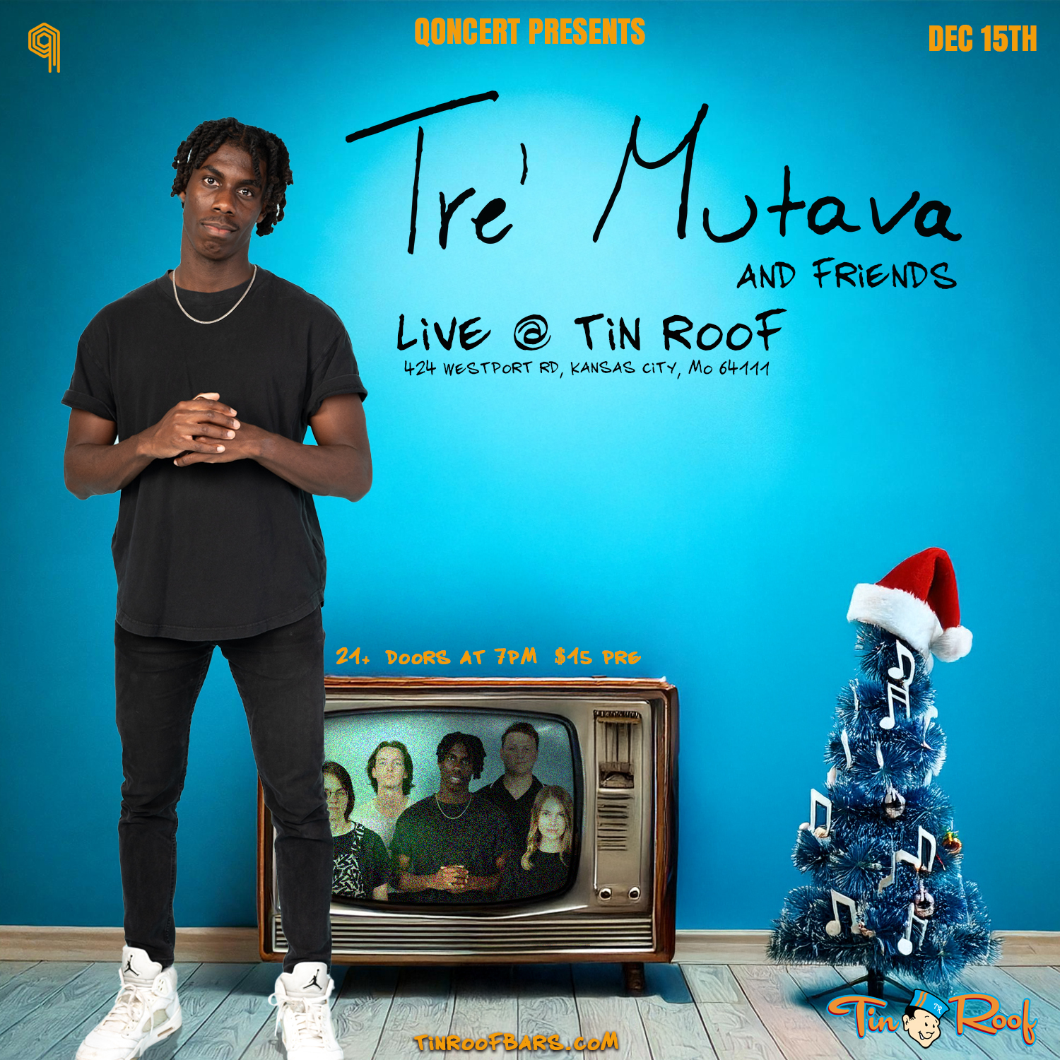 Tre' Mutava & Friends: Tin Roof KC: Broadway Stage image