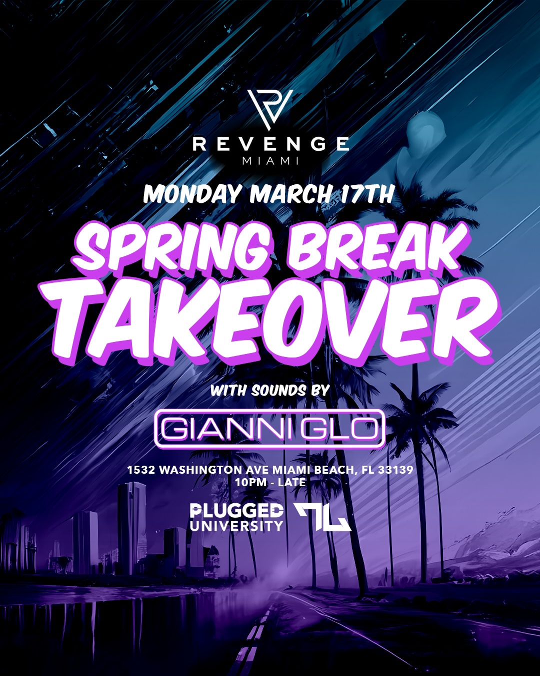 Spring Break Takeover @ Revenge Miami! image