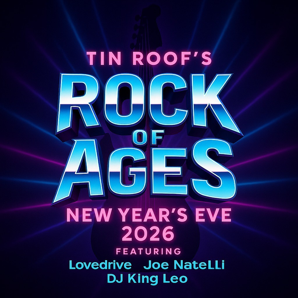 Tin Roof’s Rock of Ages NYE Party | LineLeap Tickets