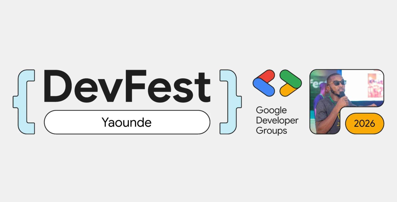 DevFest Yaoundé 2026