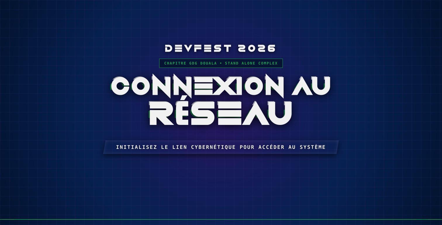 DevFest Douala 2026 – Créer, sécuriser, faire évoluer