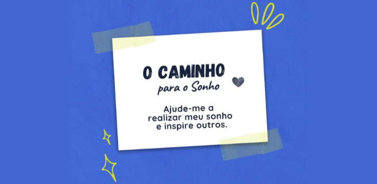 Banner O Caminho para o Sonho 🤍